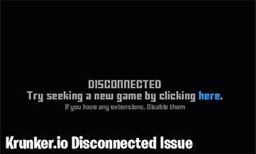 Krunker.io Disconnected Problem